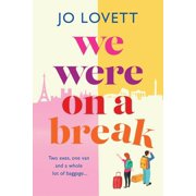 We Were on a break, Paperback