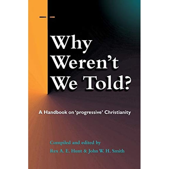 Pre-Owned Why Weren't We Told (Paperback) 1598151118 9781598151114