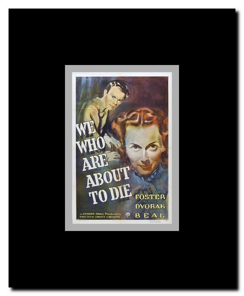 We Who Are About to Die Framed Movie Poster