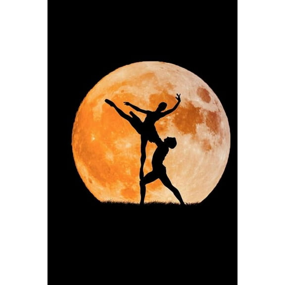 We Will Dance With The Moon Ballerina Notebook: This is a 6 by 9 wide college ruled composition notebook for those who love ballet (Paperback)