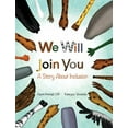 thumbnail image 1 of We Will Join You: A Book About Inclusion, (Hardcover), 1 of 1