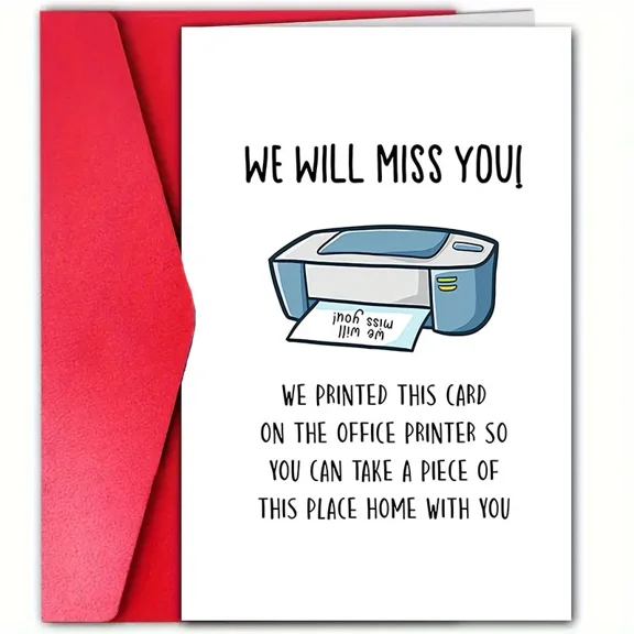 We Will Miss You Card Humorous Office Printer Design Blank Inside for Personal Messages Perfect Farewell Card for Coworkers and Friends
