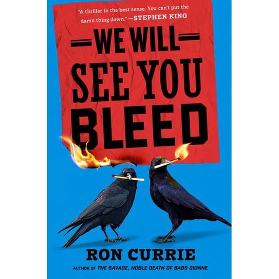 We Will See You Bleed