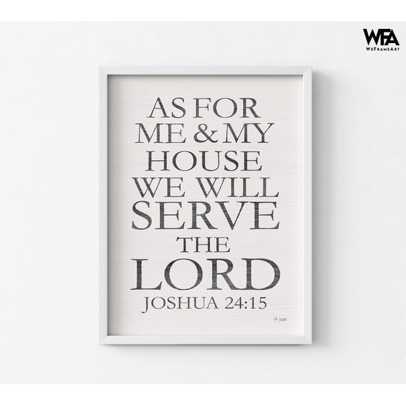 We Will Serve the Lord, Framed Joshua Poster Print, Extra Large Bible Joshua 24:15 Print, Biblical House Decor, Minimalist God Art