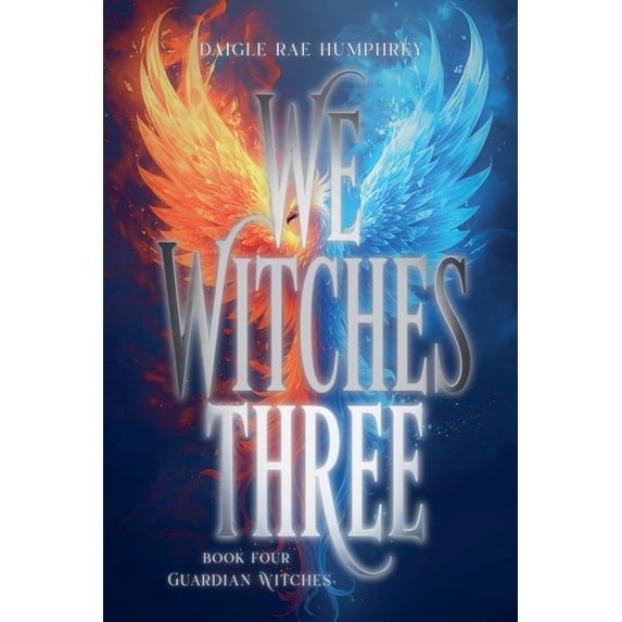 We Witches Three Guardian Witches, Book 4, (Paperback)