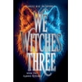 thumbnail image 1 of We Witches Three Cursed Witches, Book 2, (Paperback), 1 of 1