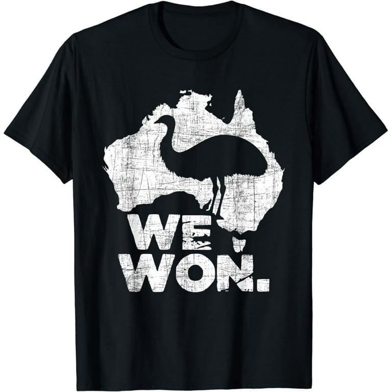 We Won Great Emu War Australian History Emu Lover T-Shirt