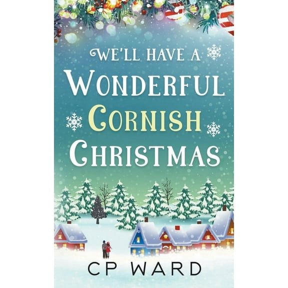 We'll have a Wonderful Cornish Christmas, (Paperback)