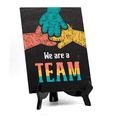 thumbnail image 1 of We are a Team, Table Sign with Acrylic Stand (6x8“), 1 of 4