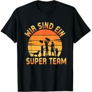 We are a super team - family cohesion T-Shirt
