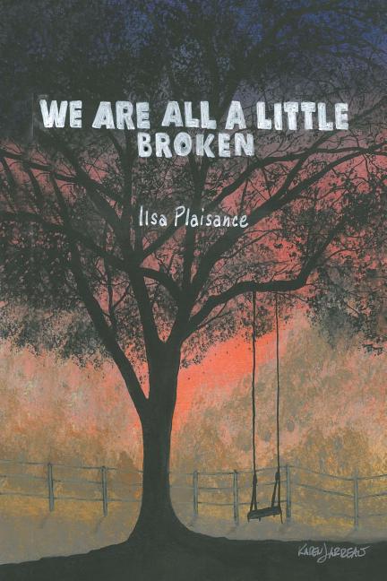 We are all a little broken (Paperback)