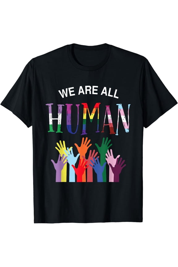 We are all human LGB transgender, gay pansexual pride T-Shirt