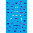 thumbnail image 1 of We Are Animals, (Paperback), 1 of 1
