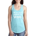 thumbnail image 1 of We are what happens in Vegas Racerback Tank, 1 of 1