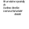 thumbnail image 1 of Design with Vinyl We Are What We Repeatedly Do- Aristotle Wall Decal and Sticker, 1 of 1