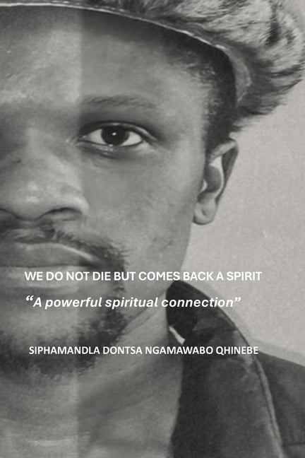 We do not die but comes back a spirit: A powerful spiritual connection, (Paperback)