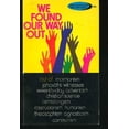 thumbnail image 1 of Pre-Owned We found our way out Paperback, 1 of 1