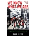 thumbnail image 1 of We know what we are (Paperback), 1 of 1