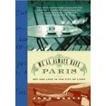 thumbnail image 1 of Pre-Owned We'll Always Have Paris: Sex and Love in the City of Light (Paperback) 0060832886 9780060832889, 1 of 1