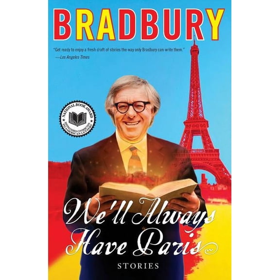 We'll Always Have Paris: Stories, (Paperback)