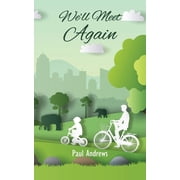Well Meet Again, Paperback