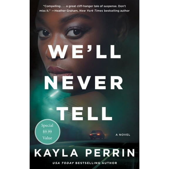 We'll Never Tell: A Novel (Paperback)