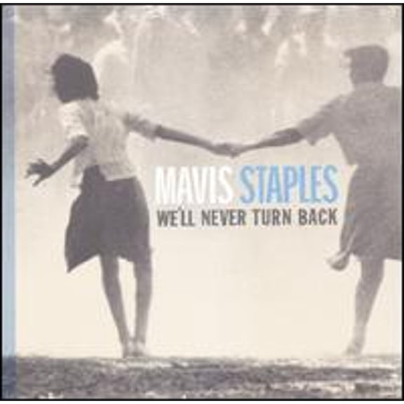 Pre-Owned We'll Never Turn Back (CD 0045778683024) by Mavis Staples