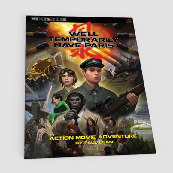 We'll Temporarily Have Paris (Feng Shui 2E)