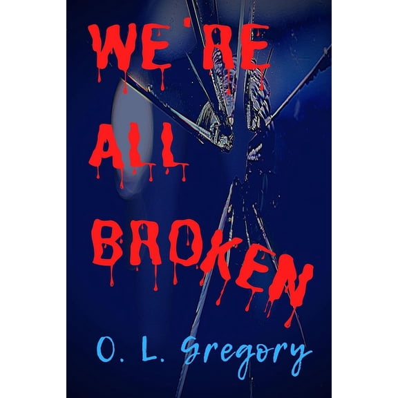 We're All Broken, (Paperback)