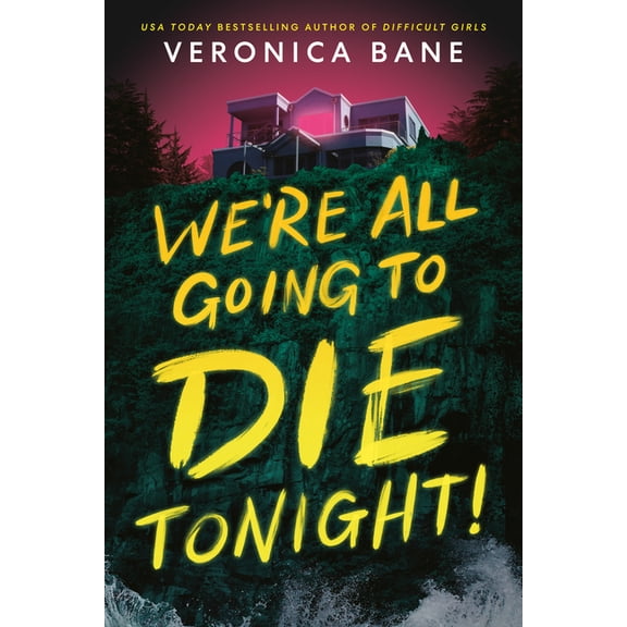 We're All Going to Die Tonight!, (Hardcover)