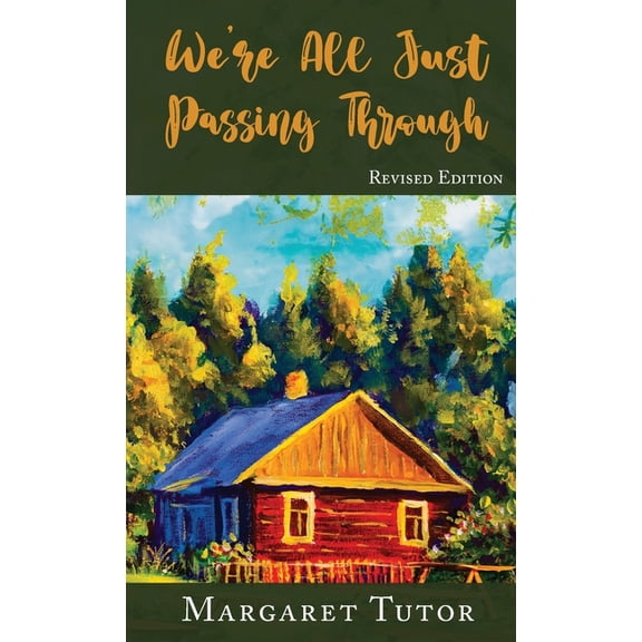 We're All Just Passing Through, (Hardcover)
