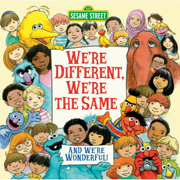 We're Different, We're the Same (Sesame Street) (Hardcover)