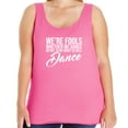 thumbnail image 1 of We're Fools ... Might as Well Dance Womens Tank Top, 1 of 1