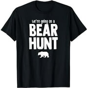 We're Going On a Bear Hunt T-Shirt