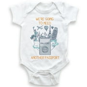 We're Going To Need Another Passport - Baby Bodysuit - Unisex Clothing - Baby Boy - Baby Girl - Cute Pregnancy Reveal