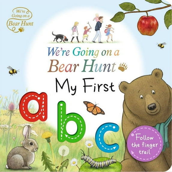 We're Going on a Bear Hunt: We're Going on a Bear Hunt: My First ABC (Board book)
