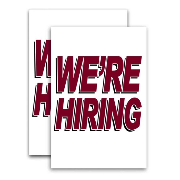 We're Hiring (24" X 36") Vinyl Decal Only (Pack of 2)