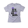 thumbnail image 1 of We're Kind of a Big Deal - 2016 Graduation B16 Boy's Cotton Youth Grey T-Shirt, 1 of 2