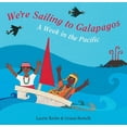thumbnail image 1 of We're Sailing to Galapagos, (Paperback), 1 of 2