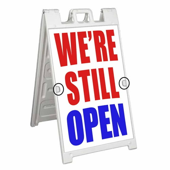 We're Still Open (24" X 36") Deluxe A-Frame Signicade, Includes 2 Removable Panels & Stand