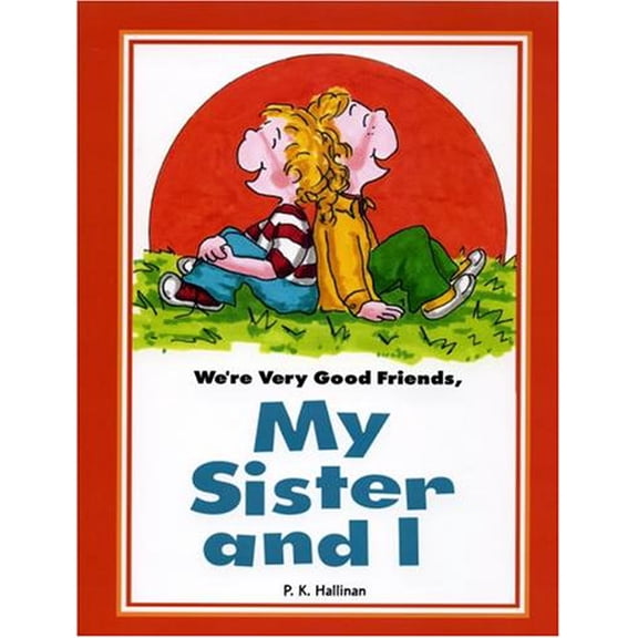 Pre-Owned We're Friends, My Sister and I (Paperback) 082495386X 9780824953867