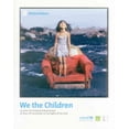 thumbnail image 1 of We the Children : 25 Years UN Convention on the Rights of the Child (Hardcover), 1 of 1