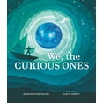 thumbnail image 1 of Wondrous World We, the Curious Ones, (Hardcover), 1 of 1