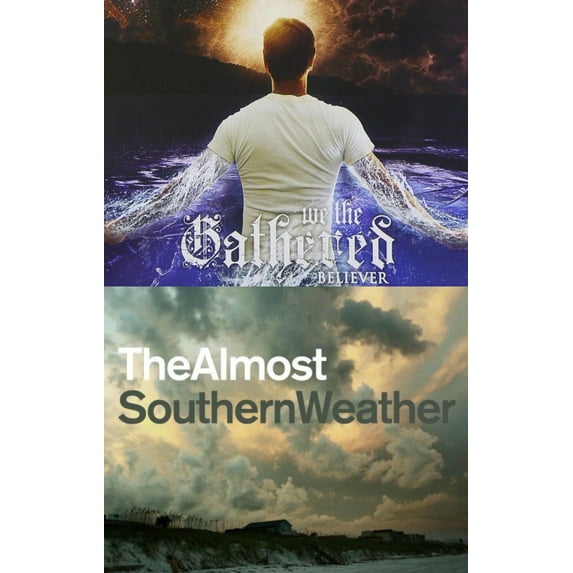 We the Gathered Believer +The Almost Southern Weather 2CD