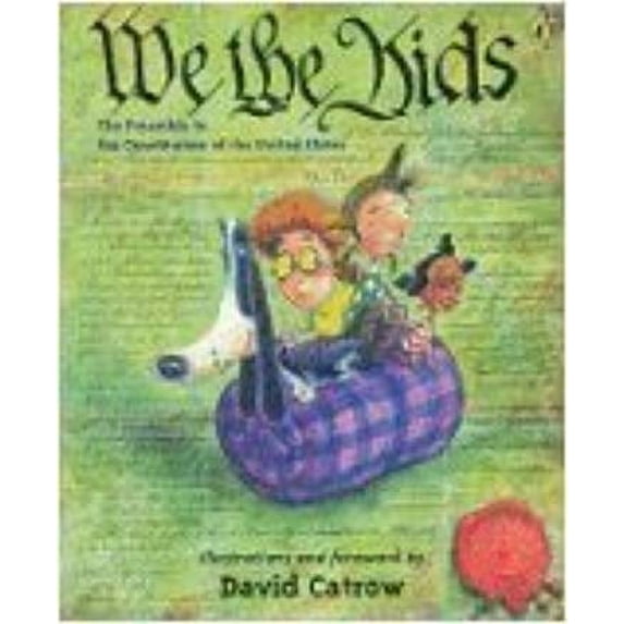 We the Kids: The Preamble to the Constitution of the United States (Hardcover)