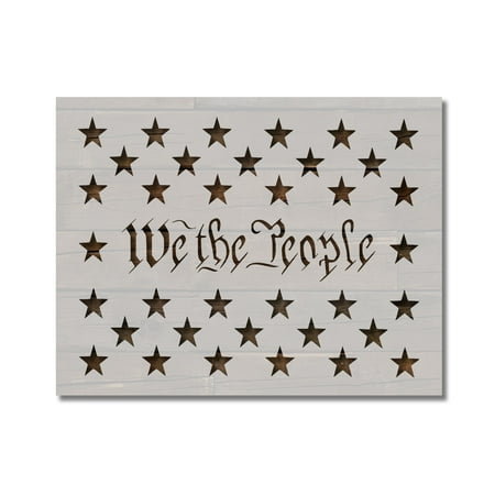 We the People American Flag Star Union Stencil Template Reusable 11 x 8.5 Inches for Painting on Walls, Wood, Etc. By Stencilville