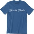 thumbnail image 1 of We the People Constitution US American Pride Slogan Men's T-Shirt, 1 of 4