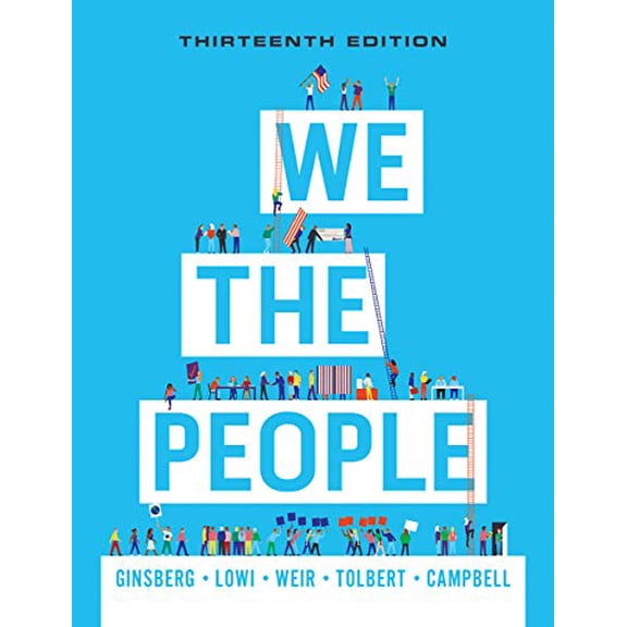 Pre-Owned We the People (Hardcover) by Benjamin Ginsberg, Theodore J Lowi, Margaret Weir