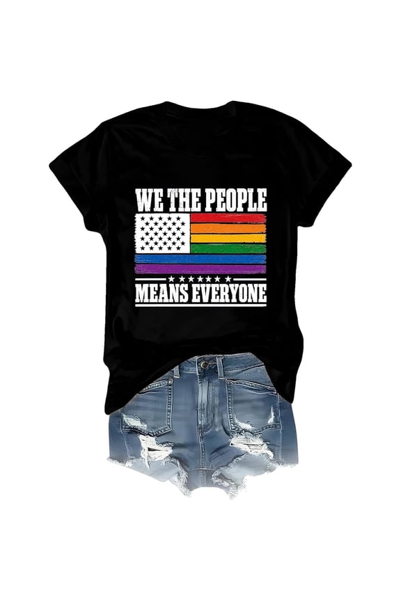 We the People Means Everyone Shirt, Equality Pride Shirt, Human Rights Inclusion Tee, Patriotic 4th of July T-Shirt for Women and Men