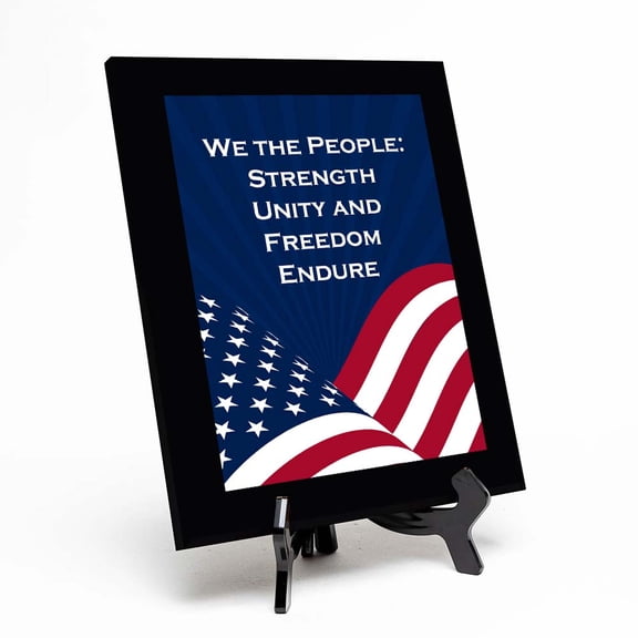 We the People: Strength, Unity, and Freedom Endure, Black Frame 7x5 Decorative Wall Plaque | American Cultural Values
